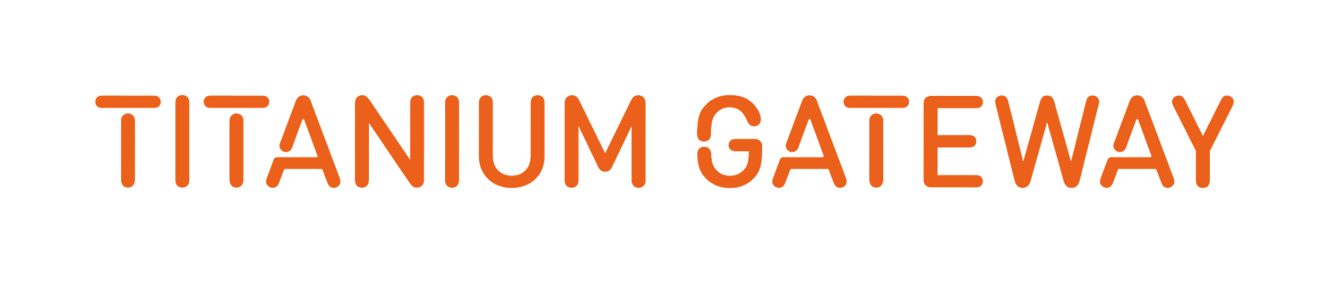 Titanium Gateway